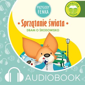 Przygody Fenka. Sprzątanie świata, Magdalena Gruca