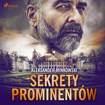 Sekrety prominentów audiobook, Aleksander Minkowski