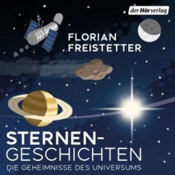 Sternengeschichten audiobook, Florian Freistetter