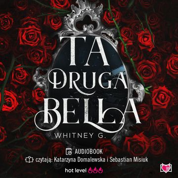 Ta druga Bella audiobook, Whitney G.