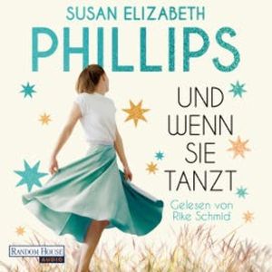 Und wenn sie tanzt, Susan Elizabeth Phillips