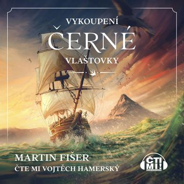 Vykoupení Černé vlaštovky audiobook, Martin Fišer