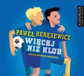 Więcej niż klub audiobook, Paweł Beręsewicz
