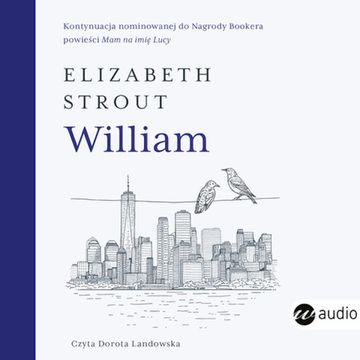 William audiobook, Elizabeth Strout