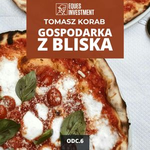 Włochom nie chce się pracować? | Gospodarka z Bliska odc. 6, Mateusz Grzeszczuk