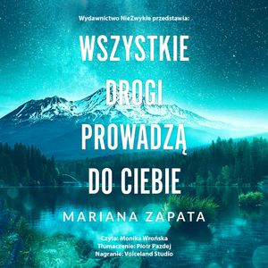 Wszystkie drogi prowadzą do ciebie, Mariana Zapata