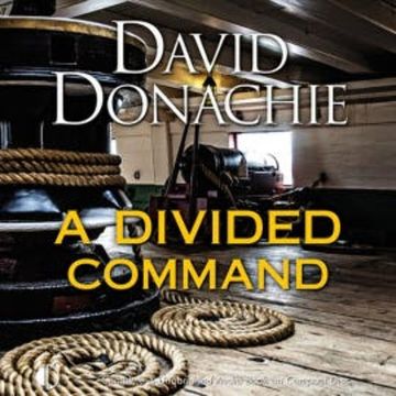 A Divided Command audiobook, David Donachie