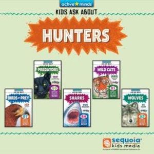 Active Minds Collection: Kids Ask About HUNTERS! (Unabridged), Bendix Anderson, Diane Muldrow, Irene Trimble, Kenn Goin