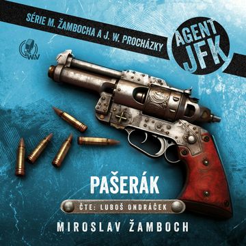 Agent JFK – Pašerák, Miroslav Žamboch