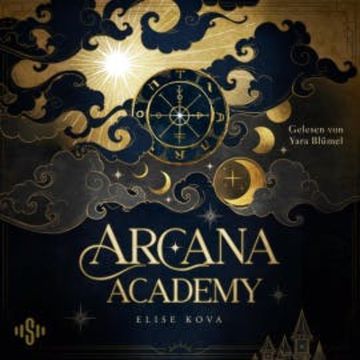 Arcana Academy 1: Arcana Academy audiobook, Elise Kova