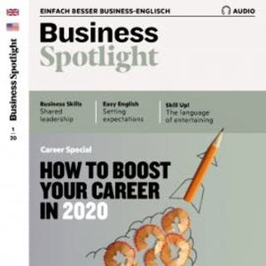 Business-Englisch lernen Audio - How to boost your career in 2020, Ian McMaster
