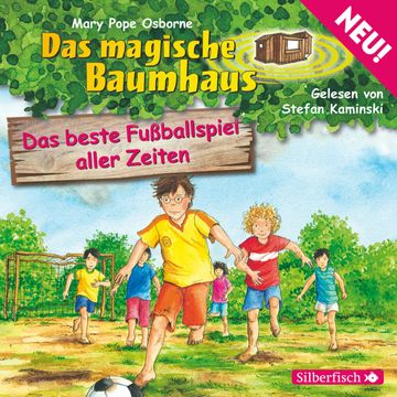 Das beste Fußballspiel aller Zeiten, Mary Pope Osborne