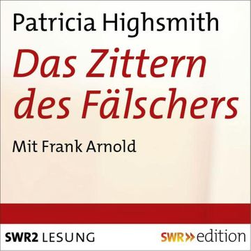 Das Zittern des Fälschers audiobook, Patricia Highsmith