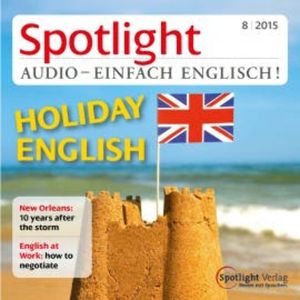 Englisch lernen Audio - Englisch für den Urlaub, Spotlight Verlag