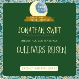 Jonathan Swift: Gullivers Reisen, Jonathan Swift