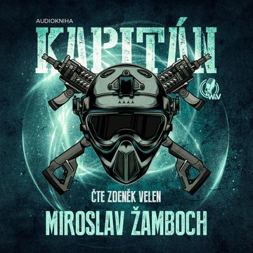 Kapitán audiobook, Miroslav Žamboch
