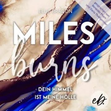 MILES BURNS audiobook, Ellie Bradon