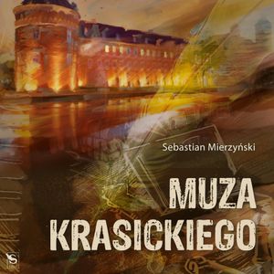 Muza Krasickiego, Sebastian Mierzyński
