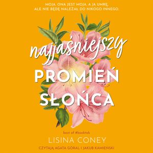 Najjaśniejszy promień słońca, Lisina Coney