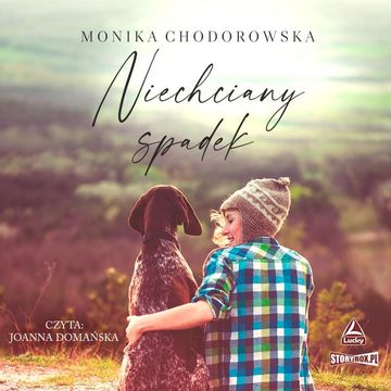 Niechciany spadek audiobook, Monika Chodorowska