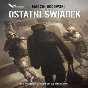 Ostatni świadek, Marcin Ogdowski
