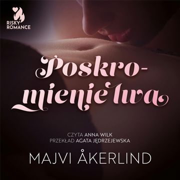 Poskromienie lwa audiobook, Majvi Åkerlind