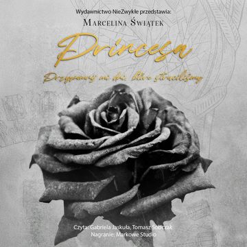 Princesa. Przypomnij mi dni, które straciliśmy audiobook, Marcelina Świątek