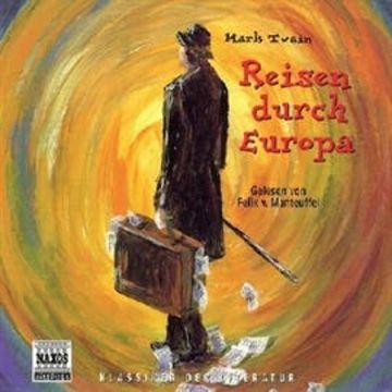 Reisen Durch Europa audiobook, Mark Twain