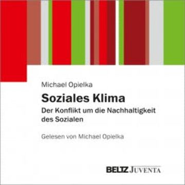 Soziales Klima audiobook, Michael Opielka