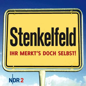 Stenkelfeld - Ihr merkt's doch selbst!, Stenkelfeld