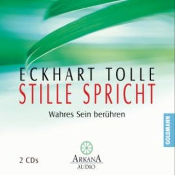Stille spricht audiobook, Eckhart Tolle