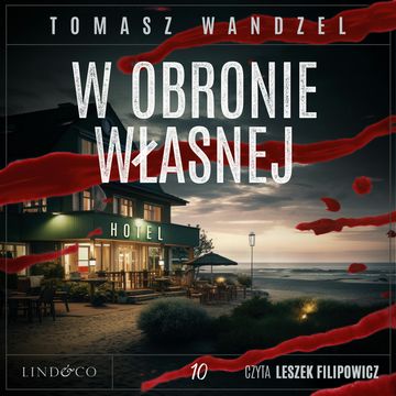W obronie własnej. Komisarz Oczko. Tom 10 audiobook, Tomasz Wandzel