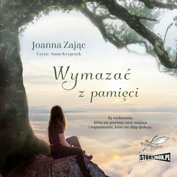 Wymazać z pamięci audiobook, Joanna Zając