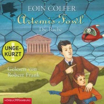 Artemis Fowl - Die Rache audiobook, Eoin Colfer