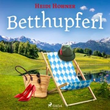 Betthupferl audiobook, Heidi Hohner