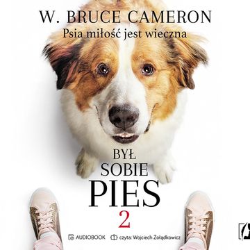 Był sobie pies 2 audiobook, W. Bruce Cameron