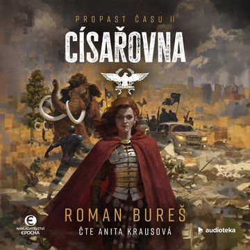 Císařovna audiobook, Roman Bureš