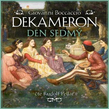 Dekameron Den sedmý audiobook, Giovanni Boccaccio