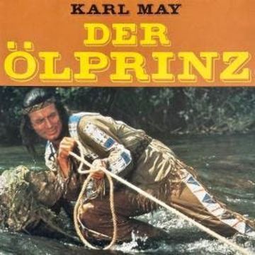 Der Ölprinz audiobook, Karl May, Rolf Bohn