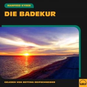 Die Badekur, Manfred Kyber