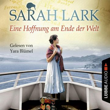 Eine Hoffnung am Ende der Welt audiobook, Sarah Lark