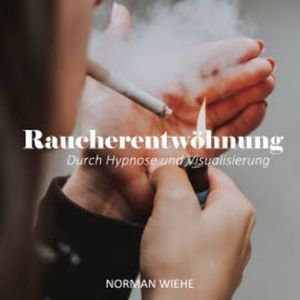Endlich Rauchfrei, Norman Wiehe