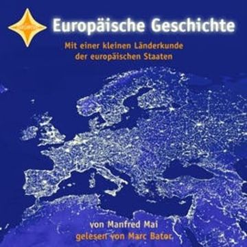 Europäische Geschichte audiobook, Manfred Mai