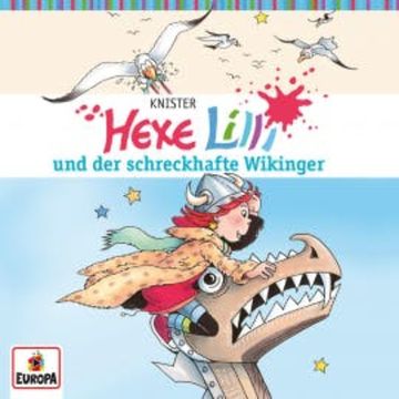 Folge 13: Hexe Lilli und der schreckhafte Wikinger audiobook, Wanda Osten