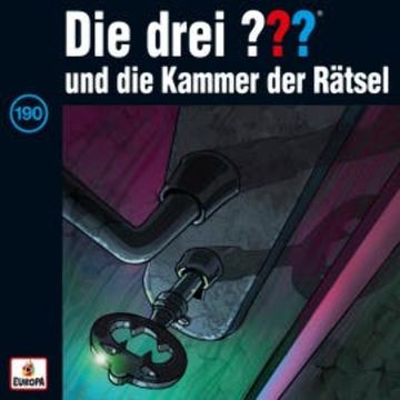 Folge 190: Die drei ??? und die Kammer der Rätsel audiobook, André Minninger