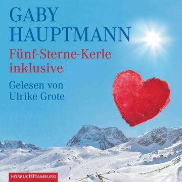 Fünf-Sterne-Kerle inklusive audiobook, Gaby Hauptmann