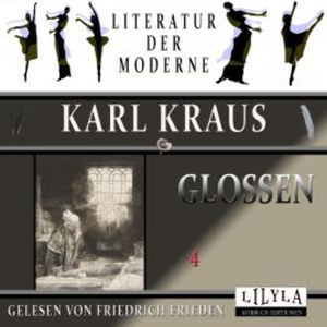 Glossen 4, Karl Kraus