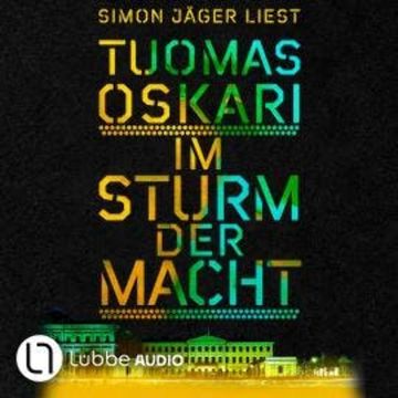 Im Sturm der Macht (Ungekürzt) audiobook, Tuomas Oskari