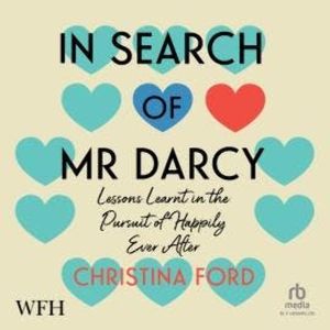 In Search of Mr Darcy, Christina Ford