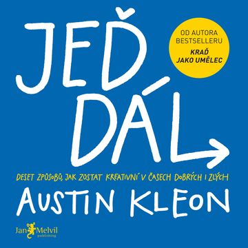 Jeď dál audiobook, Austin Kleon